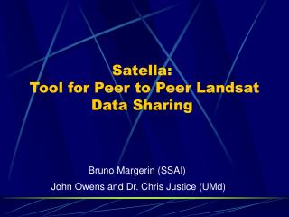 Satella: Tool for Peer to Peer Landsat Data Sharing
