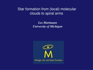 Star formation from (local) molecular clouds to spiral arms