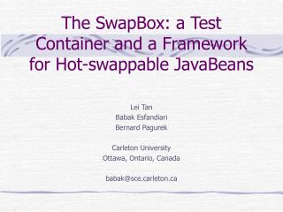 The SwapBox: a Test Container and a Framework for Hot-swappable JavaBeans