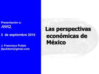 Las perspectivas económicas de México