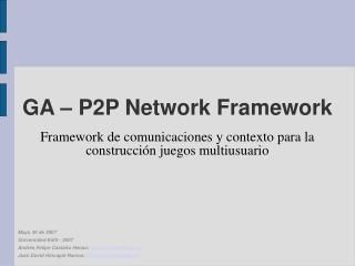 GA – P2P Network Framework