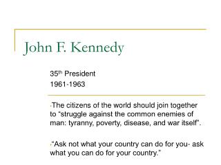 John F. Kennedy