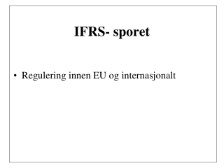 IFRS- sporet