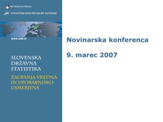 Novinarska konferenca 9. marec 2007