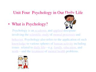 Unit Four Psychology in Our Daily Life