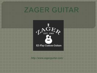 Zager Guitar Provides Online Guitar Lessons