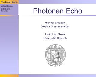 Photonen Echo