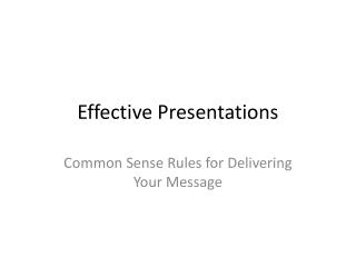 Effective Presentations