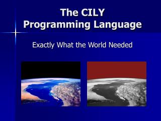 The CILY Programming Language