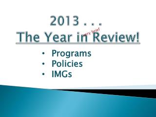 The Year in Review!