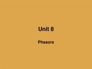 Unit 8