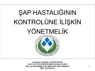 ŞAP HASTALIĞININ KONTROLÜNE İLİŞKİN YÖNETMELİK