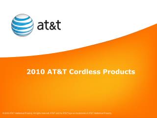 2010 AT&amp;T Cordless Products