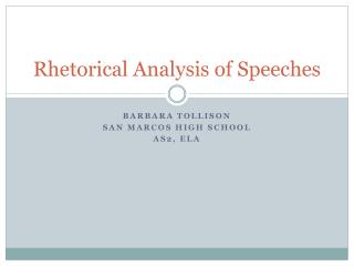 Rhetorical Analysis of Speeches