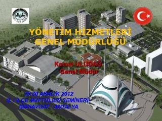 YÖNETİM HİZMETLERİ GENEL MÜDÜRLÜĞÜ