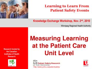 Learning to Learn From Patient Safety Events