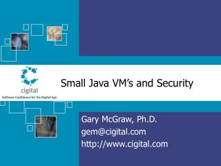 Small Java VM’s and Security