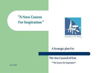 “A New Course For Inspiration ”