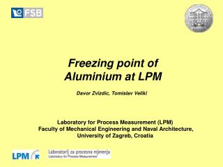 Freezing point of Aluminium at LPM