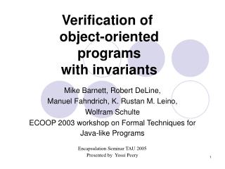 Verification of object-oriented programs with invariants