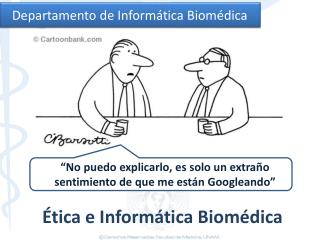 Departamento de Informática Biomédica