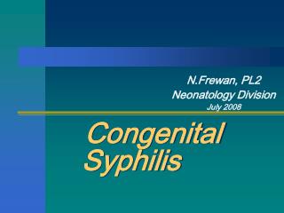 Congenital Syphilis