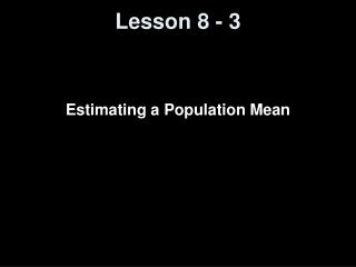 Lesson 8 - 3