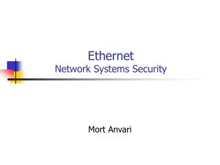 Ethernet Network Systems Security