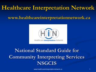 Healthcare Interpretation Network