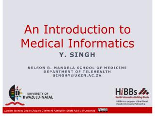 An Introduction to Medical Informatics