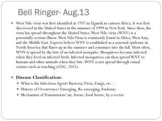 Bell Ringer- Aug.13