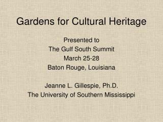 Gardens for Cultural Heritage