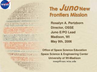 The Juno New Frontiers Mission