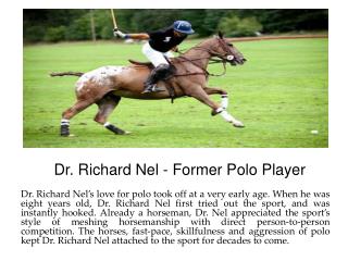 Dr. Richard Nel - Former Polo Player