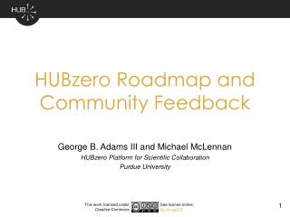 HUBzero Roadmap and Community Feedback