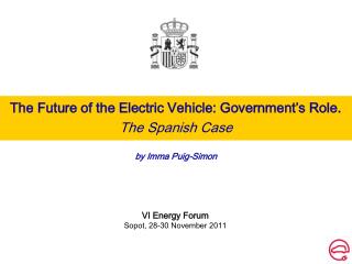 The Future of the Electric Vehicle: Government’s Role. The Spanish Case by Imma Puig-Simon