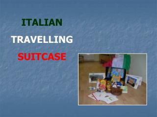 ITALIAN TRAVELLING SUITCASE