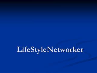 LifeStyleNetworker