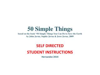 SELF DIRECTED STUDENT INSTRUCTIONS Hernandez 2014