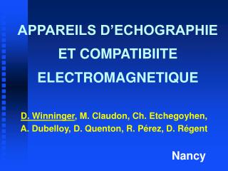 APPAREILS D’ECHOGRAPHIE ET COMPATIBIITE ELECTROMAGNETIQUE