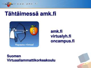 amk.fi virtualyh.fi oncampus.fi