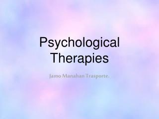 Psychological Therapies