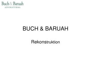 BUCH &amp; BARUAH