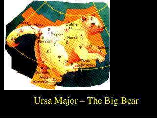 Ursa Major – The Big Bear