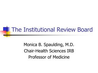 The Institutional Review Board