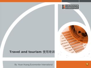 Travel and tourism 使用培训