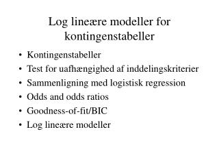 Log line ære modeller for kontingenstabeller