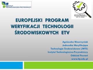 Europejski PROGRAM weryfikacji technologii Środowiskowych ETV