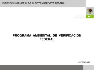 PROGRAMA AMBIENTAL DE VERIFICACIÓN FEDERAL