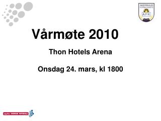 Vårmøte 2010